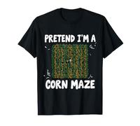 Pretend I'm A Corn Maze Mais Autunno Campagna Maglietta