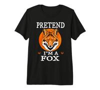Pretend I'm A Fox Funny Cartoon Halloween Costume Maglietta Premium