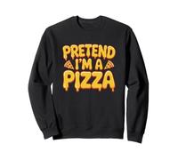 Pretend I'm A Pizza Halloween Cibo Costume Detti Divertenti Felpa