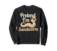 Pretend I'm A Sandworm Divertente Costume spettrale di Halloween Felpa