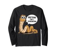 Pretend I'm A Sandworm Divertente Costume spettrale di Halloween Maglia a Manica