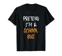 Pretend I'm A School Bus Divertente Pigro Costume di Halloween Maglietta