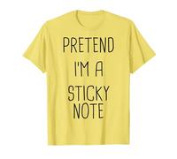 Pretend I'm A Sticky Note Lazy Easy Costume di Halloween Maglietta