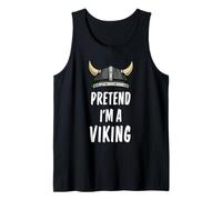 Pretend I'm A Viking - Costume di Halloween Semplice e Divertente Canotta