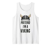 Pretend I'm A Viking - Costume di Halloween Semplice e Divertente Canotta