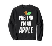 Pretend I'm An Apple - Costume di Halloween Semplice e Divertente Felpa
