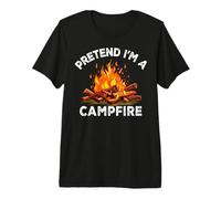 Pretend I'm Campfire Camping Holiday Funny Halloween Costume Maglietta Premium