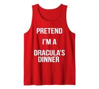 Pretend I'm Dracula's Dinner Lazy Easy Costume di Halloween Canotta