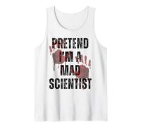 Pretend I'm Mad Scientist Divertente Facile DIY Costume di Halloween Canotta