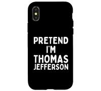 Pretend I'm Thomas Jefferson divertente pigro costume di Halloween Custodia per iPhone X/XS