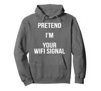 Pretend I'm Your WiFi Signal Lazy Easy Costume di Halloween Felpa con Cappuccio