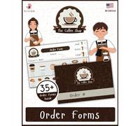 Pretend Play Coffee Shop Order Forms (US Edition): Ready-to-Cut Bakery Order Forms (Drinks, Cookies & Cakes) for Fun and Creative Kids | Itz for Kidz