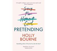 Pretending: A clever and hilarious novel from the author of SO THRILLED FOR YOU