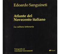 PRETESTI Atlante del Novecento italiano. La cultura letteraria