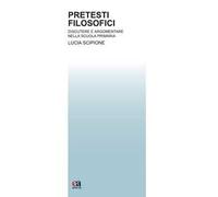 Pretesti filosofici. Discutere e argomentare nella scuola primaria