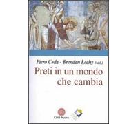 Preti in un mondo che cambia