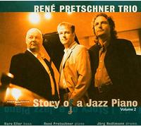 PRETSCHNER, RENE -TRIO- - STORY OF A JAZZ PIANO 2