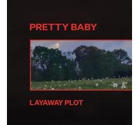 Pretty Baby Layaway Plot 12" Album