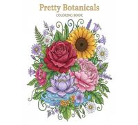 Pretty Botanicals Coloring Book:: 32 Relaxing Flower and Plant Illustrations