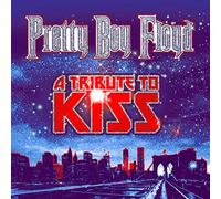 Pretty Boy Floyd - A Tribute To Kiss