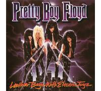 Pretty Boy Floyd Leather Boyz With Electric Toyz (CD)