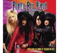 Pretty Boy Floyd Rock & Roll (Is Gonna Set the Night On Fire) (CD) Album