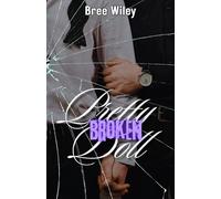 Pretty Broken Doll