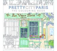 Siobhan Ferguson Lucy Hester prettycityparis: The Colouring Book (Tascabile)