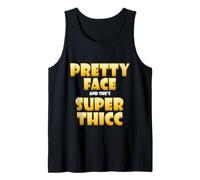 Pretty Face And Shes Super Thicc Funny Video Thick Meme Canotta