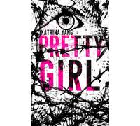 Pretty Girl: A Dark Web Captive Erotic Novella