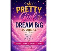 Pretty Girl Dream Big Journal