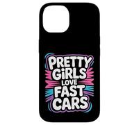 Pretty Girls Love Fast Cars Donne del pilota da pilota - Custodia per iPhone 14