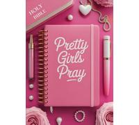 Pretty Girls Pray: 52 WEEK JOURNAL