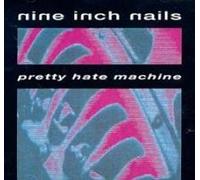 Pretty Hate Machine