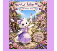 Pretty Like Pixie I Cute & Simple I Christian Coloring Book for Kids