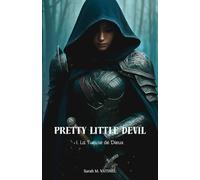 Pretty Little Devil: La Tueuse de Dieux