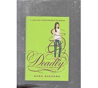 Pretty Little Liars #14: Deadly: A Suspenseful YA Thriller Where Secrets Could Lock Four Girls Away