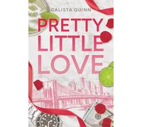 Pretty little love: une romance intense entre un milliardaire et une escort