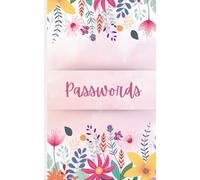 Pretty Little Passwords: A Cute and Simple Internet Password Log Book for Women