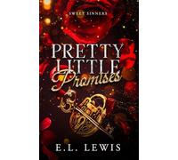 Pretty Little Promises: A Slow Burn Why Choose (MFM) Dark Billionaire Romance