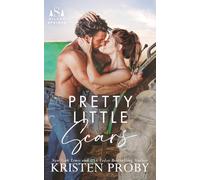 Pretty Little Scars: A Forbidden, Forced Proximity Romance