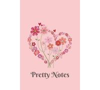 Pretty Notes: A Cute & Minimalist Lined Notebook for Daily Writing