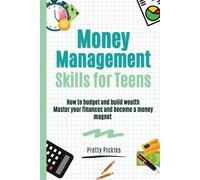 Pretty Pickles Money Management Skills for Teens (Tascabile)
