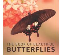 Pretty Pine Press The Book Of Beautiful Butterflies (Tascabile)