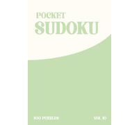 Pretty Pocket Sudoku Puzzle Book: Volume 10: Hard Difficulty: Sudoku Puzzle Book with Easy to Read Print, 9x9 Boarder Size | 6x9 inches, 125 pages | ... Gifts for Vacation, Holiday and Relaxation