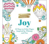 Pretty Simple Coloring: Joy (Tascabile) Pretty Simple Coloring