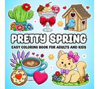 Pretty Spring: Easy Coloring Book for Adults and Kids