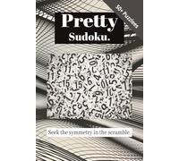 Pretty Sudoku Puzzle Book: Sudoku Puzzles Pretty and Aesthetic | Help Calm the Mind, Relax and Focus | 6x9 Inches, 110 Pages | 50+ Puzzles | Solutions included.