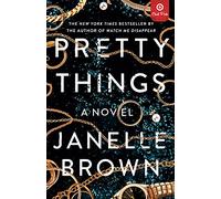 Pretty Things by Janelle Brown
