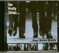 PRETTY THINGS - Rage Before Beauty